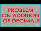 Problem on Addition of Decimals