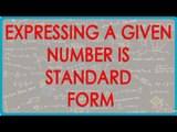 Complex Numbers - Expressing a given Number is Standard Form