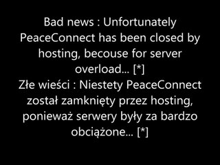 PeaceConnect is closed by hosting :/ [*]