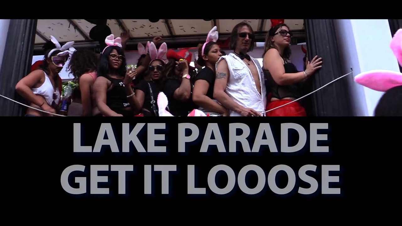 Lake Parade 2015  ● Get It Loooooose