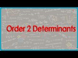 4  Examples on Order 2 Determinants