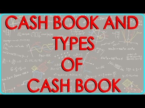 CA - CPT | Cash Book and types of Cash Book