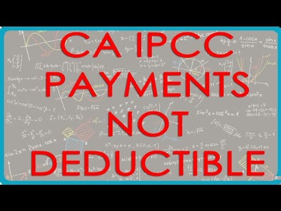 CA IPCC PGBP 63    Payments not deductible in computing PGBP Income