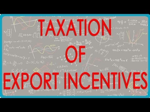 Taxation of Export incentives