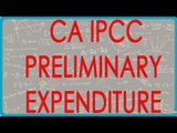 CA IPCC PGBP 49    Preliminary Expenditure   Section 35D
