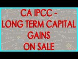 CA IPCC - Long term capital Gains on sale of Listed securities