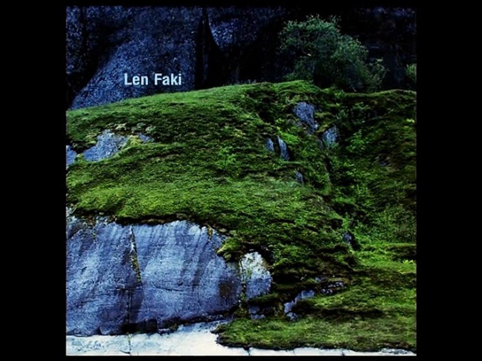 Len Faki - For Real