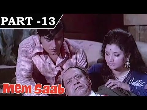 Memsaab [ 1971 ] - Hindi Movie in Part 13 / 13 - Vinod Khanna, Yogeeta Bali,Johnny Walker