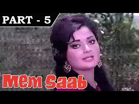 Memsaab [ 1971 ] - Hindi Movie in Part 5 / 13 - Vinod Khanna, Yogeeta Bali,Johnny Walker