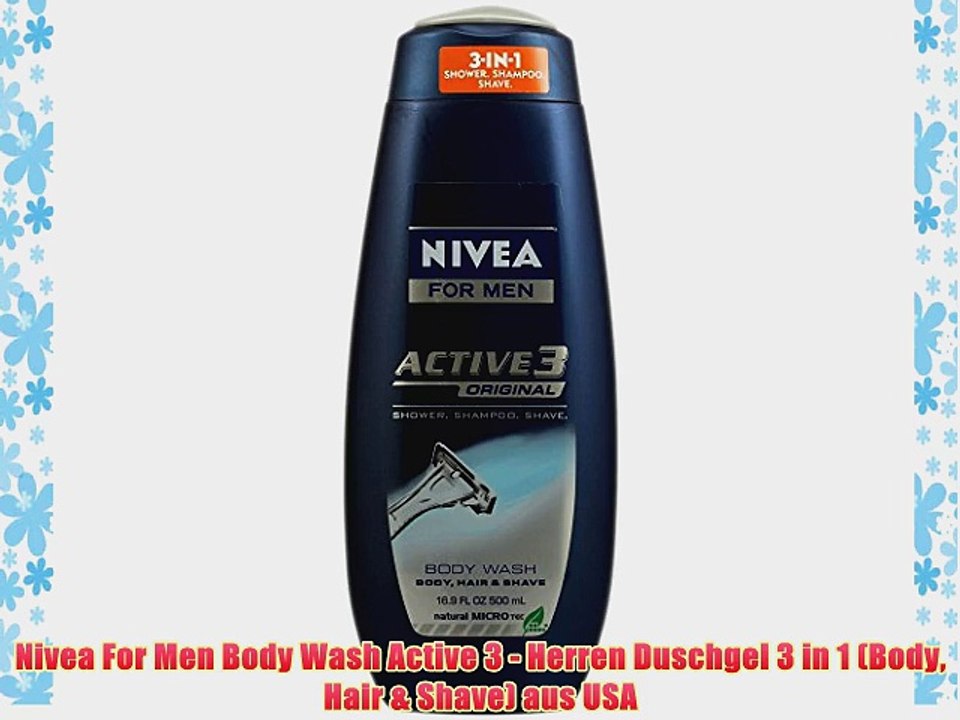 Nivea For Men Body Wash Active 3 - Herren Duschgel 3 in 1 (Body Hair
