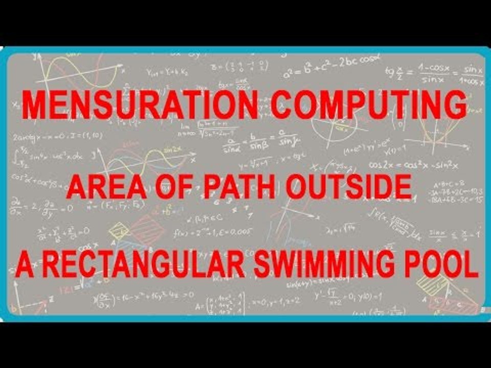 1128. Mensuration   Computing Area of Path outside a Rectangular Swimming Pool