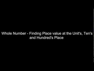 1159,US Grade 6 - Whole Number - Finding Place value at the Unit's, Ten's and Hundred's Place
