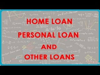 1167.  Home Loan, Personal Loan and other loans