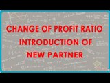 Change of Profit ratio - Introduction of a new Partner | Class XII Accounts - CBSCE Board