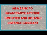 1188. MBA, Bank PO, Quantitative aptitude  - Time, Speed and Distance  - Distance Constant