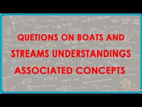 1189. Questions on Boats and Streams Understanding Associated concepts