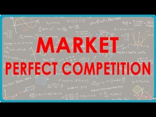 1082. Market - Perfect Competition - Economics Class XII