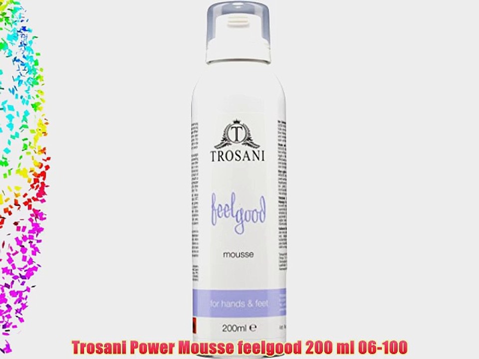Trosani Power Mousse feelgood 200 ml 06-100