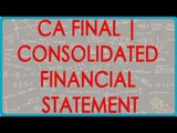 CA Final | Consolidated Financial Statement - Problem 1