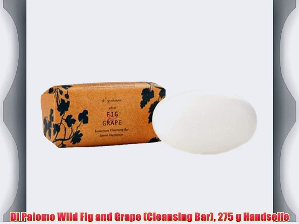 Di Palomo Wild Fig and Grape (Cleansing Bar) 275 g Handseife