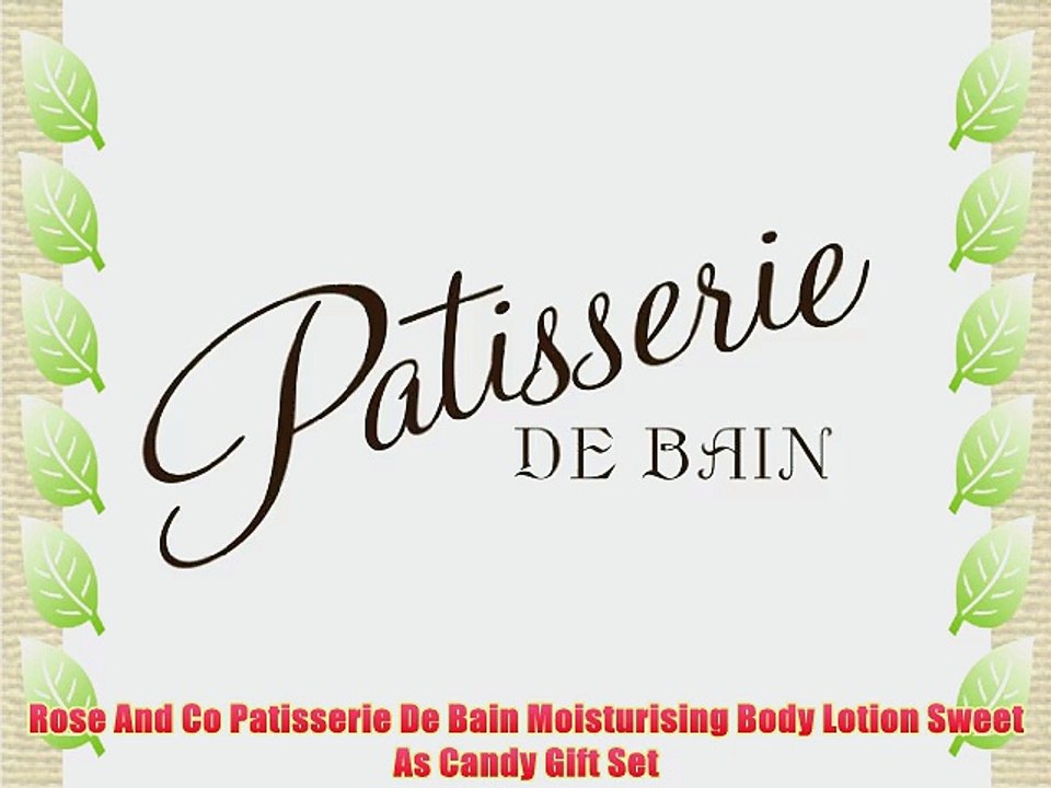 Rose And Co Patisserie De Bain Moisturising Body Lotion Sweet As Candy Gift Set