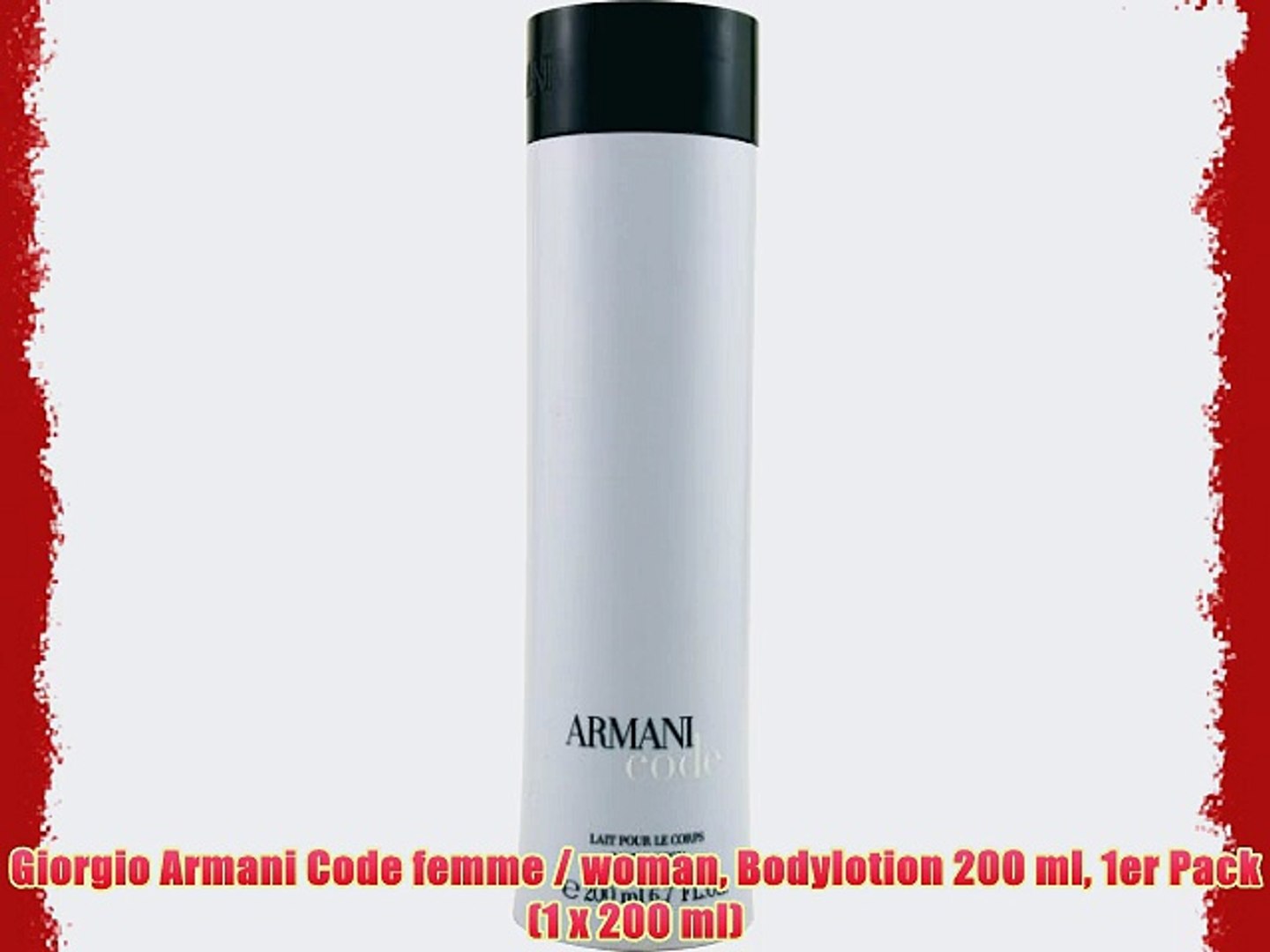 ⁣Giorgio Armani Code femme / woman Bodylotion 200 ml 1er Pack (1 x 200 ml)