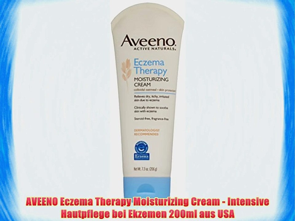 AVEENO Eczema Therapy Moisturizing Cream - Intensive Hautpflege bei Ekzemen 200ml aus USA
