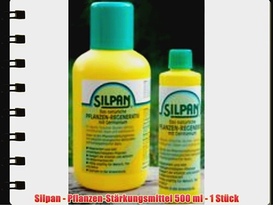 Silpan - Pflanzen-St?rkungsmittel 500 ml - 1 St?ck