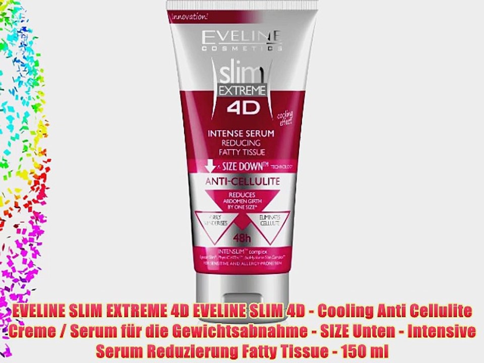 EVELINE SLIM EXTREME 4D EVELINE SLIM 4D - Cooling Anti Cellulite Creme / Serum f?r die Gewichtsabnahme