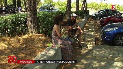 Des malfrats se déguisent en policiers pour voler des vacanciers