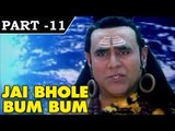 Jai Bole Bum Bum - Bhojpuri Movie In Part – 11 / 11 - Jackie Shroff | Abhishek | Rachna