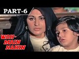Woh Main Nahin [ 1974 ] - Hindi Movie In Part – 6 / 11 – Rekha | Navin Nischol | Asha Sachdev