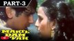 Marte Dum Tak [ 1987 ] - Hindi Movie in Part - 3 / 11 - Raaj Kumar - Govinda - Farha Naaz