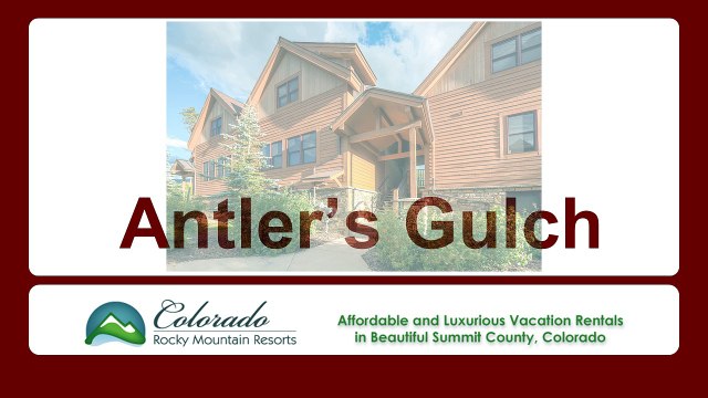 Colorado Lodging - Antler's Gulch by Colorado Rocky Mountain Resorts