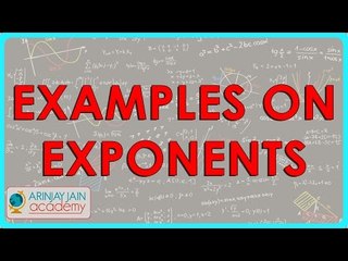 Examples on Exponents