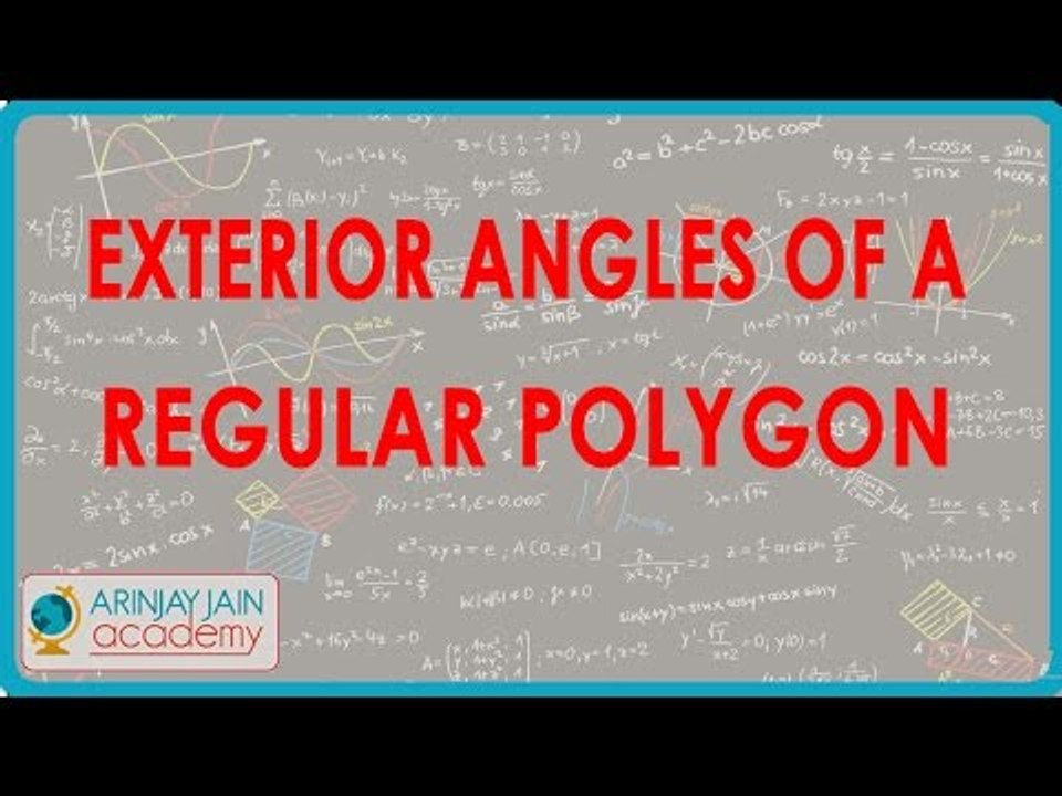 Exterior Angles of a Regular Polygon