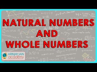 32. Understanding Natural Numbers and Whole Numbers