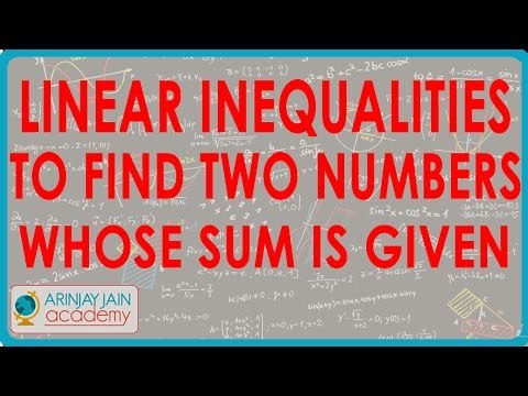 Linear inequalities to find two numbers whose sum is given