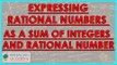 1043.Expressing Rational Numbers as a sum of Integers and Rational Number