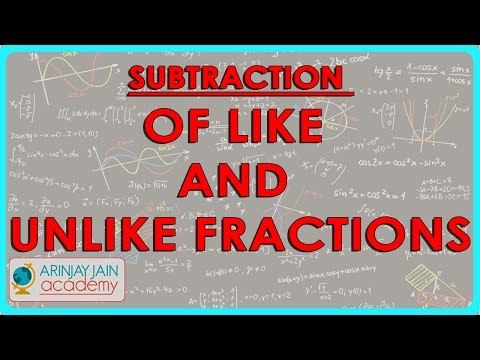 1035. CBSE Class 7 Maths - Subtraction of Like and Unlike Fractions