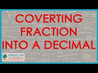1058. Coverting fraction  into a decimal