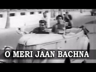 O Meri Jaan Bachna - Faisla [ 1965 ] - Mahendra Kapoor - Jagdeep - Jugal Kishore