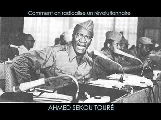 Politique occulte de la France en Afrique: Sékou Touré