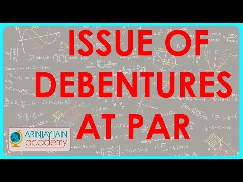Lifecycle of Issue of Debentures at Par | Class XII Accounts CBSE