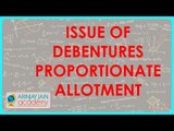 Issue of Debentures at Premium and Proportionate Allotment | Class XII Accounts CBSE