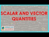 964.Scalar and Vector Quantities