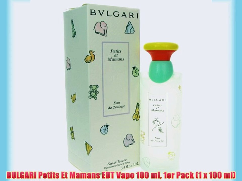 BULGARI Petits Et Mamans EDT Vapo 100 ml 1er Pack (1 x 100 ml)