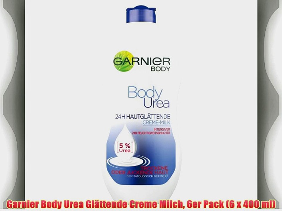 Garnier Body Urea Gl?ttende Creme Milch 6er Pack (6 x 400 ml)