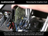 Removing and Replacing the video card on Your New Alienware Aurora