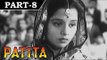 Patita [ 1953 ] - Hindi Movie In Part - 8 / 13 - Dev Anand - Lalita Pawar